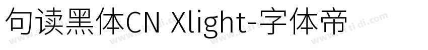 句读黑体CN Xlight字体转换